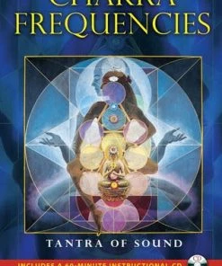 BOB Headquarters Chakra Frequencies: Tantra Of Sound New Arrivals